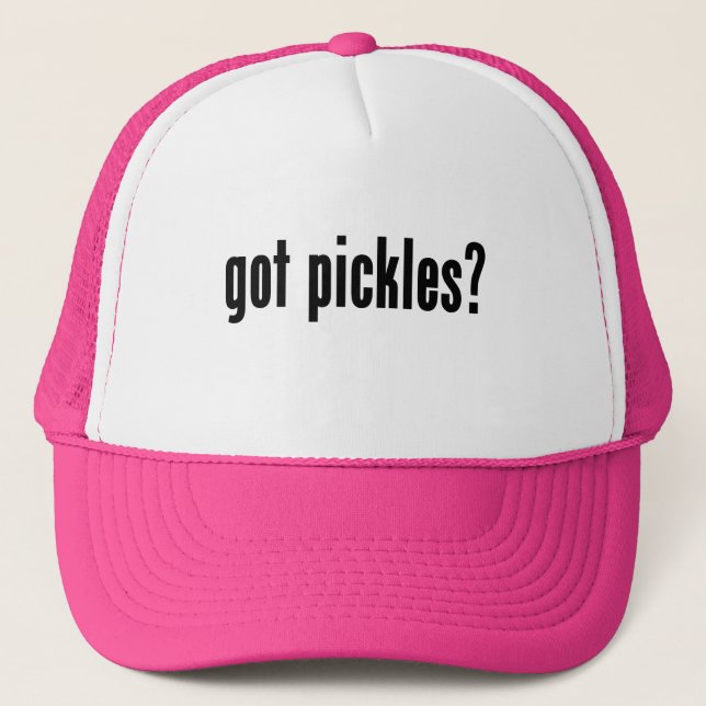 got pickles? trucker hat (Front)
