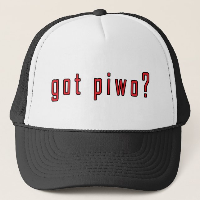got piwo? trucker hat (Front)