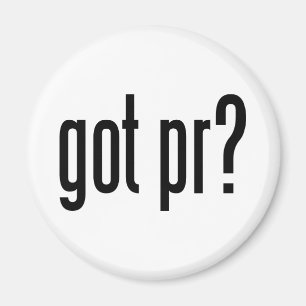 got pr? magnet