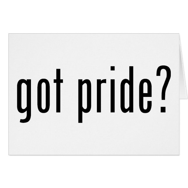 got pride? (Front Horizontal)