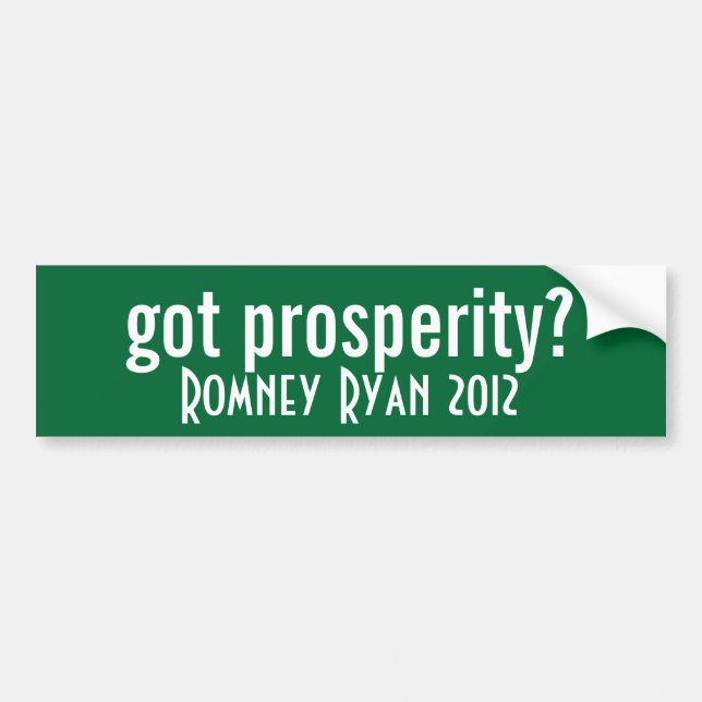 got prosperity? bumper sticker (Front)