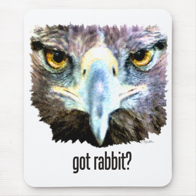 Got Rabbit? Mouse Mat (Front)
