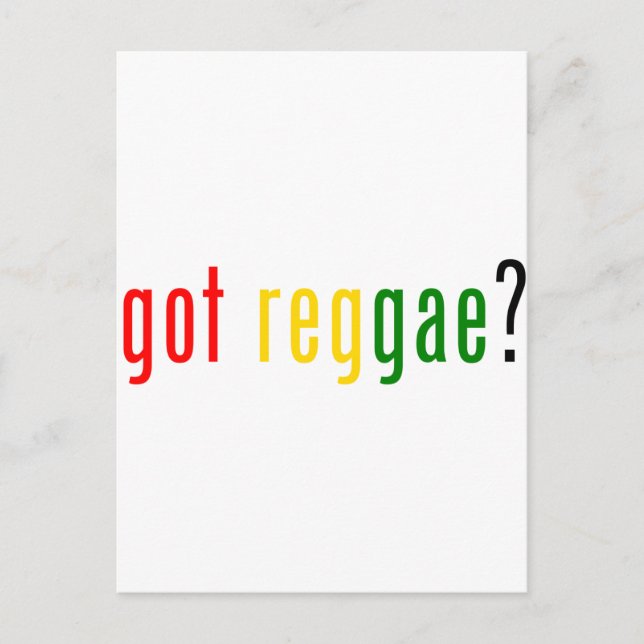 got reggae? postcard (Front)
