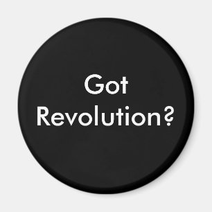 Got revolution?, Got Revolution? Magnet