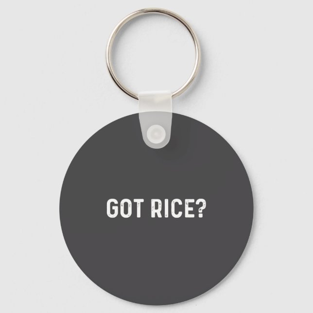Got Rice Awkward Funny Asian Social  Key Ring (Front)