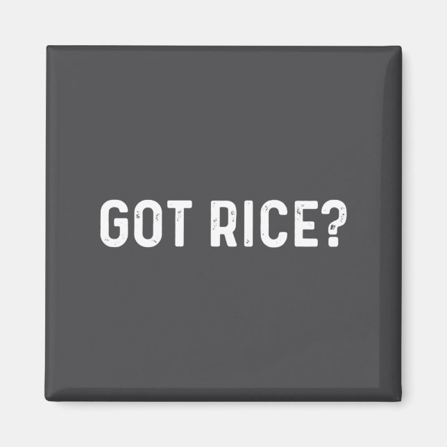 Got Rice Awkward Funny Asian Social  Magnet (Front)
