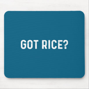 Got Rice Awkward Funny Asian Social  Mouse Mat