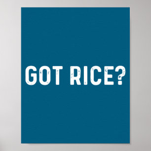 Got Rice Awkward Funny Asian Social  Poster