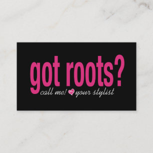 Got Roots? Card