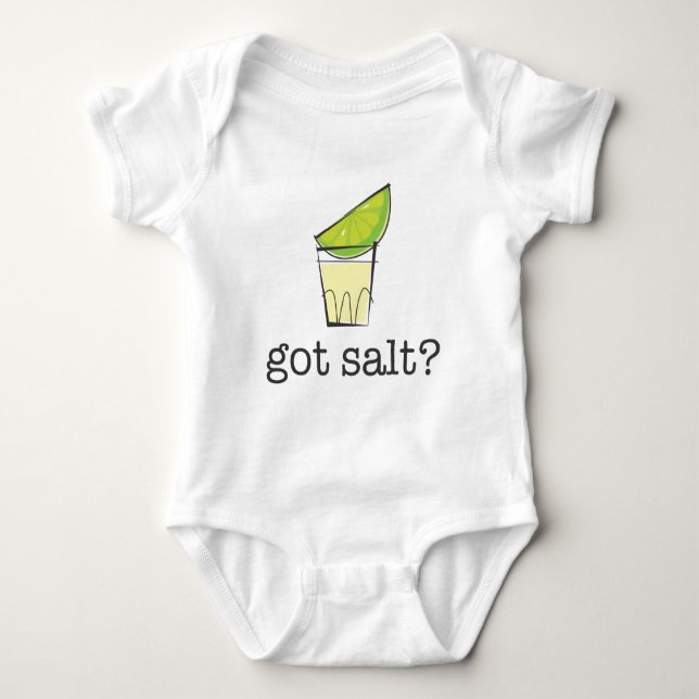 Got Salt? Tequila Shot with Lime Baby Bodysuit (Front)