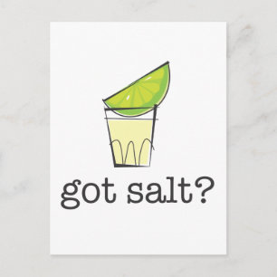 Got Salt? Tequila Shot with Lime Postcard