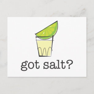 Got Salt? Tequila Shot with Lime Postcard
