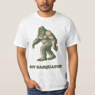Got Sasquatch? T-Shirt