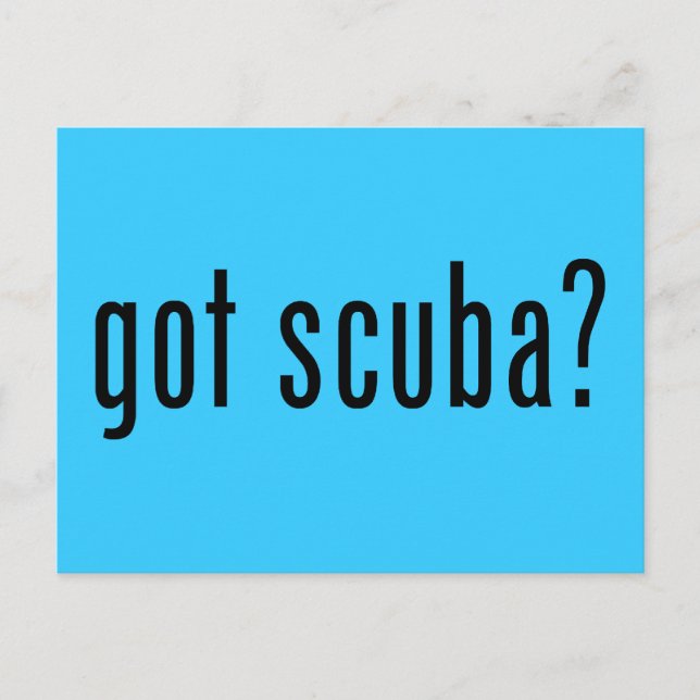 got scuba? postcard (Front)