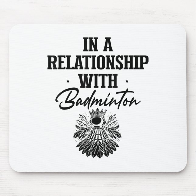 Got Shuttle Badminton Player Shuttle Racket  Mouse Mat (Front)