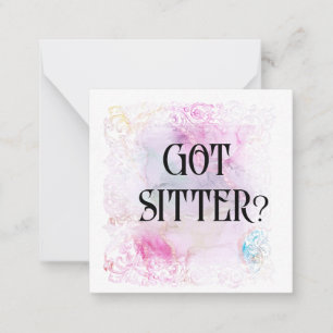 *~* GOT SITTER? AP63 Relationship Flat Note Card
