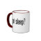 Got Sleep? Coffee Mug