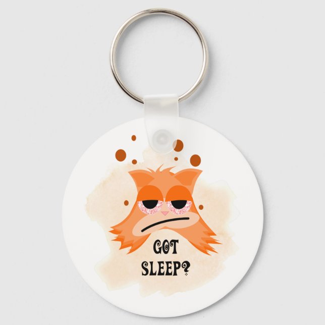 Got Sleep? Key Ring (Front)
