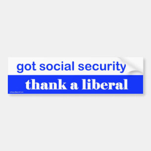 got social security? bumper sticker