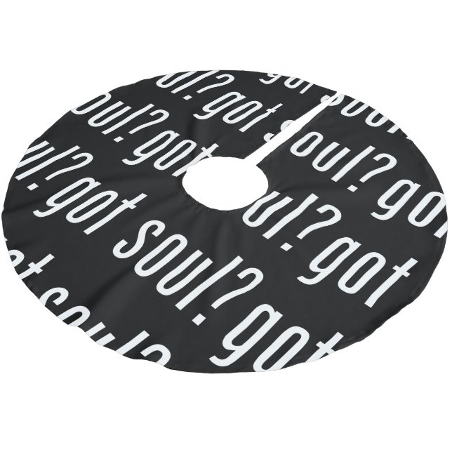 got soul? brushed polyester tree skirt (Angled)