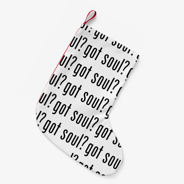 got soul? small christmas stocking (Front (Hanging))