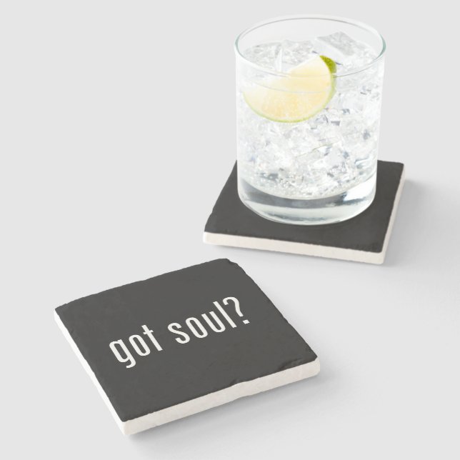 got soul? stone coaster (Side)