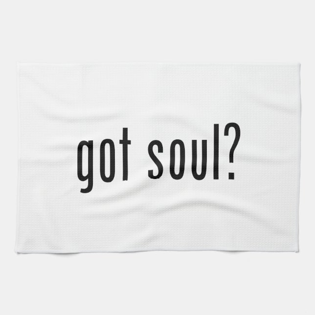 got soul? tea towel (Horizontal)