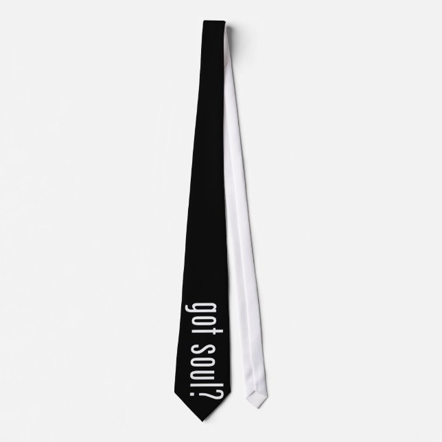 got soul? tie (Front)