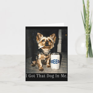 Got That Dog in Funny Yorkie Smoking Cigarette Card