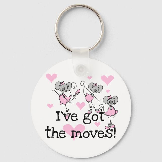 Got The Moves Ballet T-shirts and Gifts Key Ring (Front)