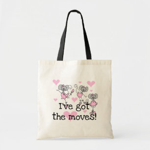 Got The Moves Ballet T-shirts and Gifts Tote Bag