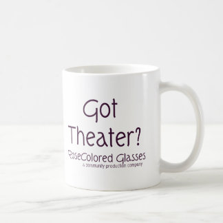 Got Theatre? Coffee Mug