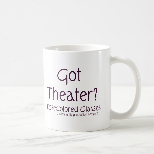 Got Theatre? Coffee Mug (Right)