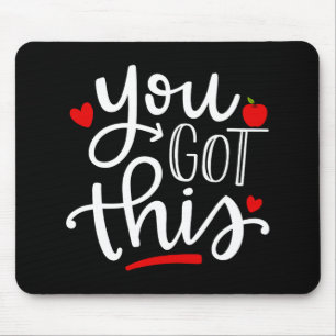 Got This Funny Teacher Student Testing Day Gifts Mouse Mat