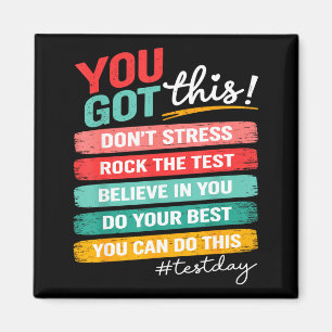 Got This Test Day State Testing Teacher Staar Test Magnet