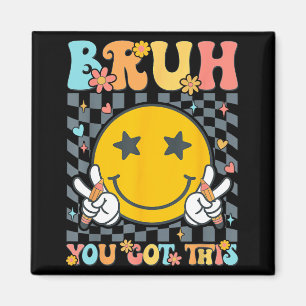 Got This Testing Day Groovy Motivational Teacher S Magnet