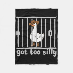 Got Too Silly Funny Goose Humour Meme Animal Cowgi Fleece Blanket