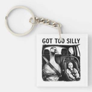 Got Too Silly Goose Seatbelt Baby Car Seat Funny G Key Ring