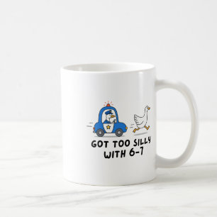Got Too Silly With 6 7 Goose Teacher Gen Z Slang S Coffee Mug