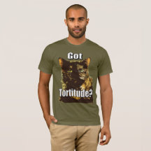 Got Tortitude Bella Canvas T-Shirt