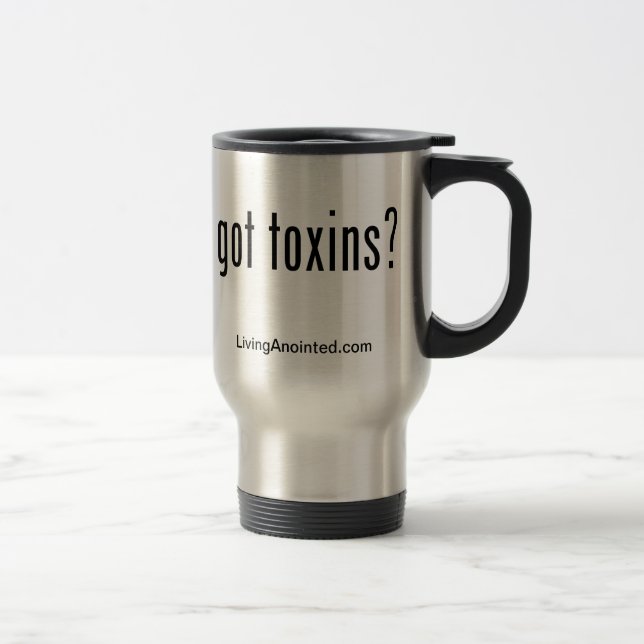 got toxins? tumbler travel mug (Right)