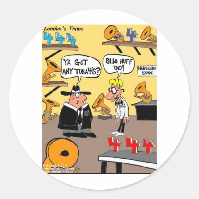 Got Tuba 4s? Funny Tuba Gifts Cards Tees Mugs Etc Classic Round Sticker (Front)