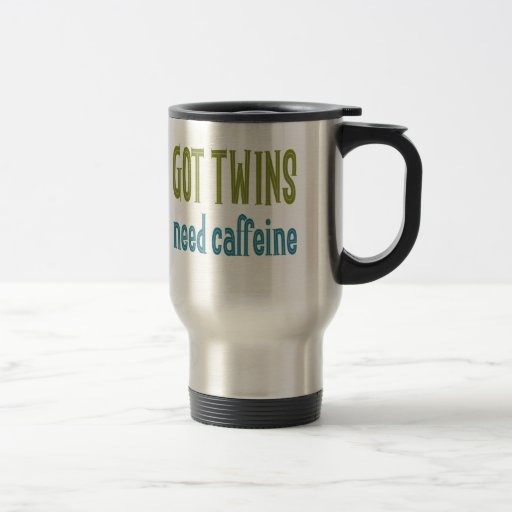 Image of GOT TWINS need caffeine Travel Mug