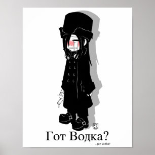 Got Vodka? Poster