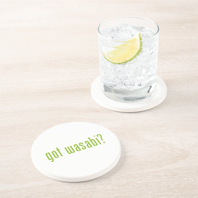 got wasabi? coaster (Side)