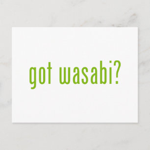 got wasabi? postcard