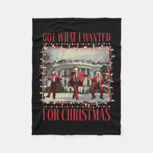 Got What I Wanted For Christmas Santa Funny Trump Fleece Blanket