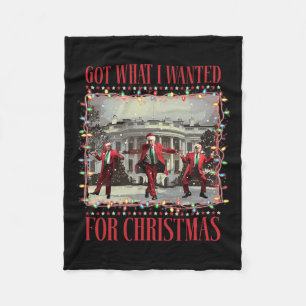 Got What I Wanted For Christmas Santa Funny Trump Fleece Blanket
