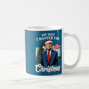 Got What I Wanted For Christmas Trump 2025 Long Sl Coffee Mug