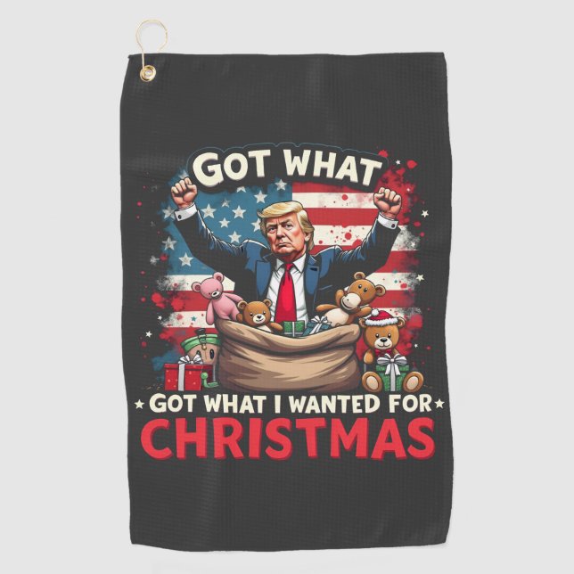 Got What I Wanted For Christmas Trump Santa Golf Towel (Front)